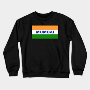 Mumbai City in Indian Flag Colors Crewneck Sweatshirt